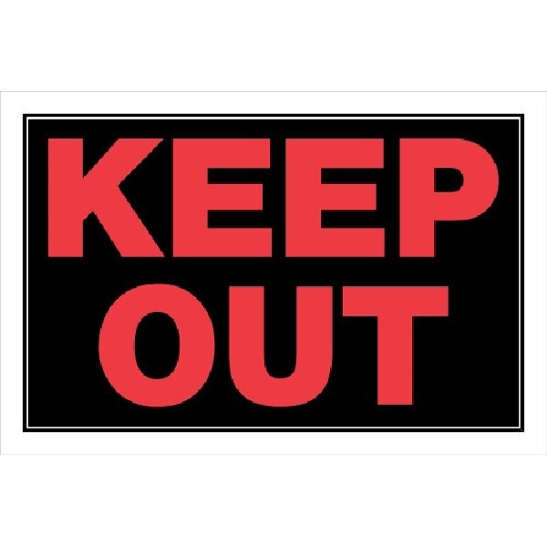 Keep Out sign